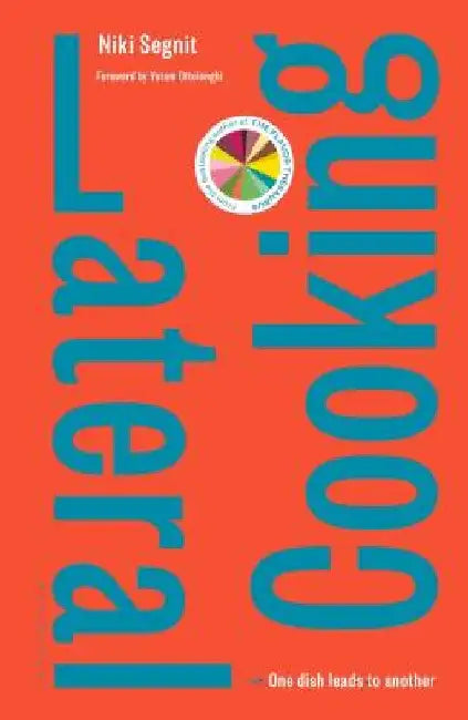 Lateral Cooking by Niki Segnit