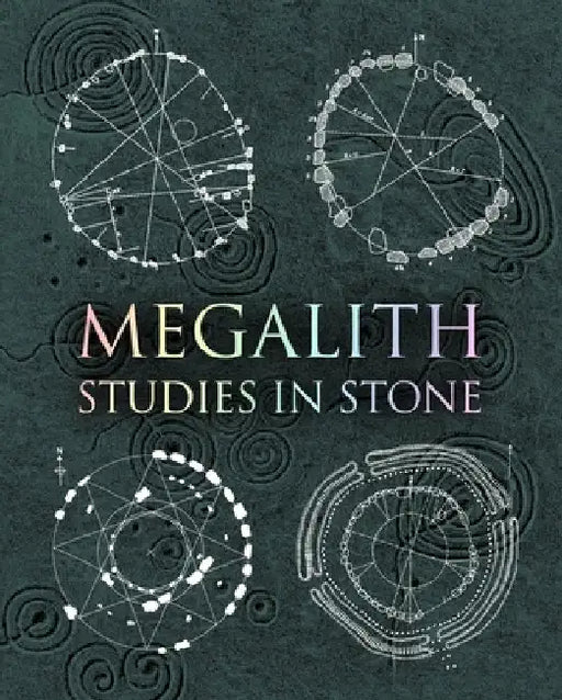 Megalith: A Study in Stone by Various