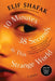 10 Minutes 38 Seconds in This Strange World by Elif Shafak