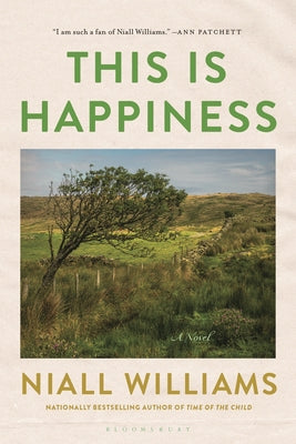 This Is Happiness by Niall Williams