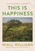 This Is Happiness by Niall Williams