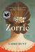 Zorrie by Laird Hunt