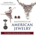 Masterpieces of American Jewelry (Latest Edition) by Judith Price