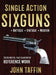 Single Action Sixguns by John Taffin