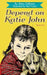 Depend on Katie John by Mary Calhoun