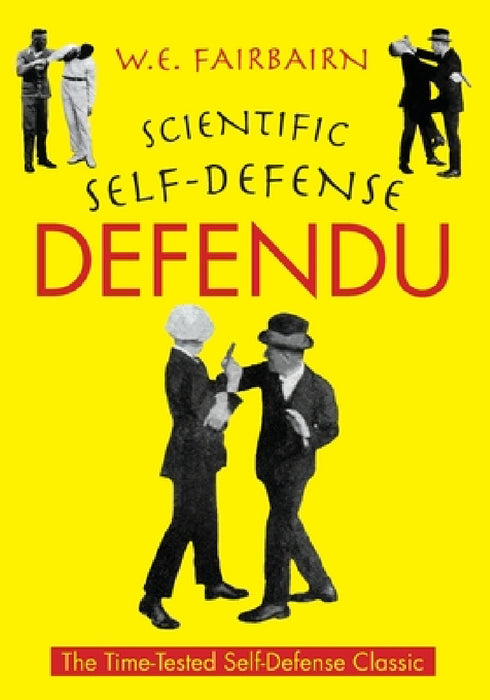 Defendu by W. E. Fairbairn, Kelly McCann