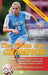 The Vision Of A Champion: Advice And Inspiration From The World's Most Successful Women's Soccer Coach by Anson Dorrance