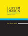 Letter Design in the Graphic Arts by Mortimer Leach