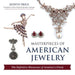 Masterpieces of American Jewelry (Latest Edition) by Judith Price