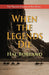 When the Legends Die: The Timeless Coming-of-Age Story about a Native American Boy Caught Between Two Worlds by Borland, Hal