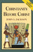 Christianity Before Christ by John G. Jackson