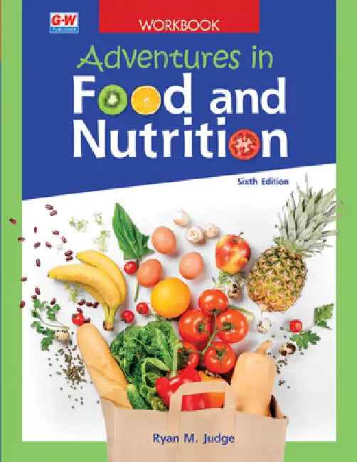 Adventures in Food and Nutrition by Ryan M. Judge