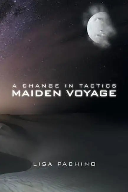 A Change in Tactics: Maiden Voyage by Lisa Pachino