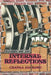 Internal Reflections by Changa Asa Ramu