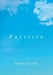 Patricia by Patricia Revere