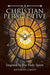 A Christian Perspective: Inspired by the Holy Spirit by Anthony Gantt