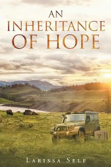 An Inheritance of Hope by Larissa Self