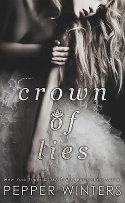 Crown of Lies by Pepper Winters