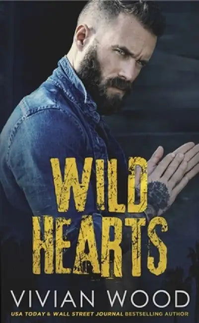 Wild Hearts by Vivian Wood