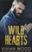 Wild Hearts by Vivian Wood