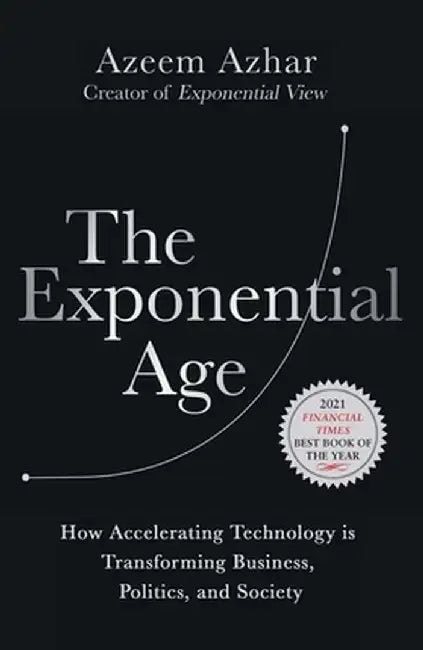 Exponential Age by Azhar, Azeem