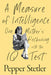 A Measure of Intelligence: One Mother's Reckoning with the IQ Test