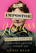 The Impostor Heiress: Cassie Chadwick, the Greatest Grifter of the Gilded Age by Annie Reed