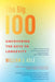 The Big 100: Uncovering the Keys to Longevity by William J. Kole