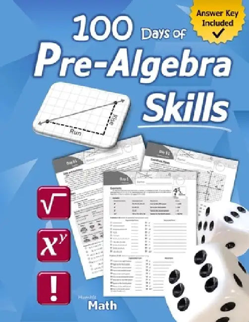 Pre-Algebra Skills: (Grades 6-8) Middle School Math Workbook (Prealgebra: Exponents, Roots, Ratios, Proportions, Negative Numbers, Coordin by Humble Math