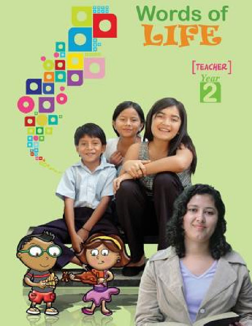 Words of Life, Year 2, Teacher's Guide: Sunday School Lessons for Pre-Adolescents by Patricia Picavea