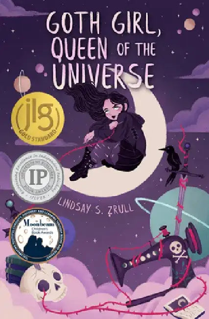 Goth Girl, Queen of the Universe by Lindsay S. Zrull