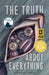 The Truth about Everything by Bridget Farr