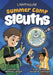 Summer Camp Sleuths by Bethany Latham, Marianne Constable