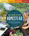 The Seven-Step Homestead: Create a Backyard Microfarm and Grow Your Food Security by Leah M. Webb