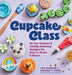 Cupcake Class: 50 Fun Themes & Totally Amazing Designs for Kids to Make & Share by Joy Howard