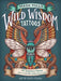 Maia Toll's Wild Wisdom Tattoos: 60 Temporary Tattoos Plus 10 Collectible Guided Ritual Cards by Maia Toll