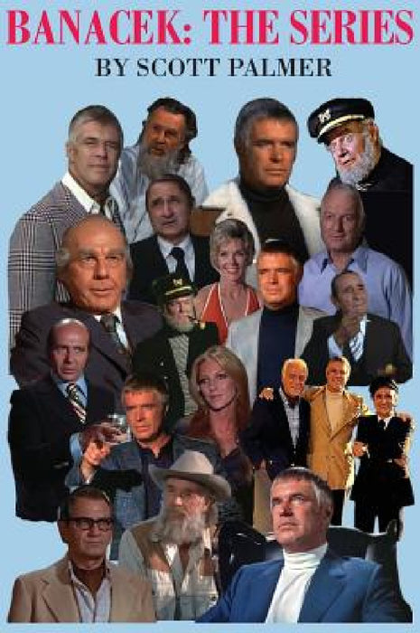 Banacek: The Series by Scott V. Palmer