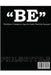 "BE" The modern Testament to Improved Health, Wealth, and Happiness by Phil Sottile