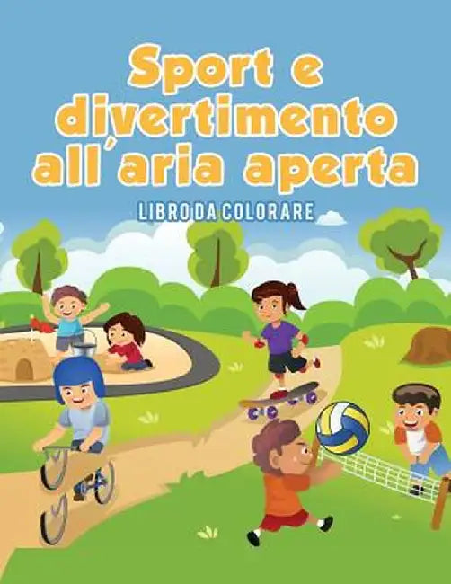 Sport E Divertimento All'aria Aperta by Coloring Pages for Kids