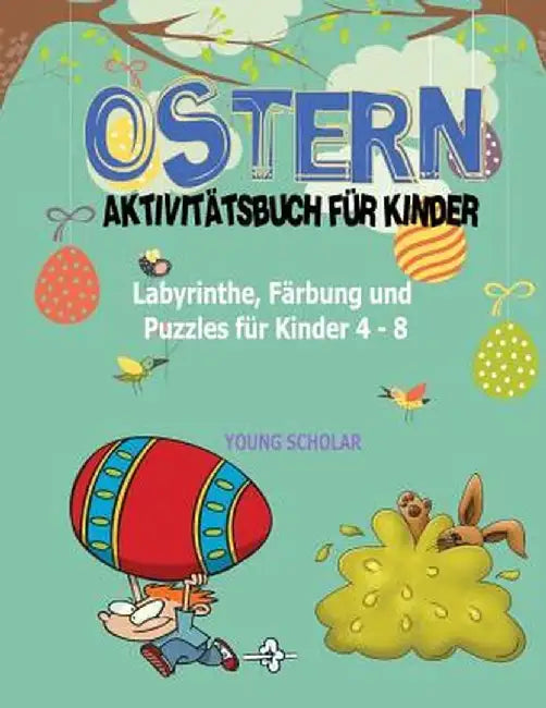 Ostern-Aktivitatsbuch Fur Kinder by Young Scholar