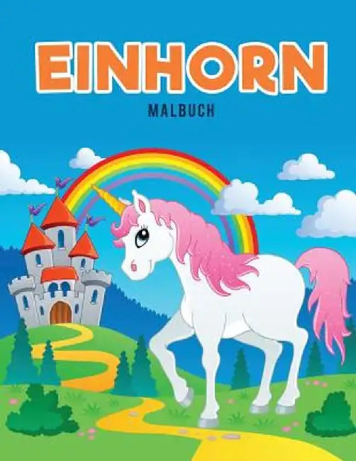 Einhorn Malbuch by Coloring Pages for Kids