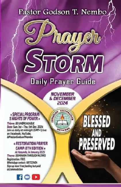 Prayer Storm - November & December 2024: Blessed and Preserved by Emmanuel Nembundah Tangumonkem