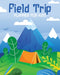 Field Trip Planner For Kids: Homeschool Adventures Schools and Teaching For Parents For Teachers At Home by Alice Devon