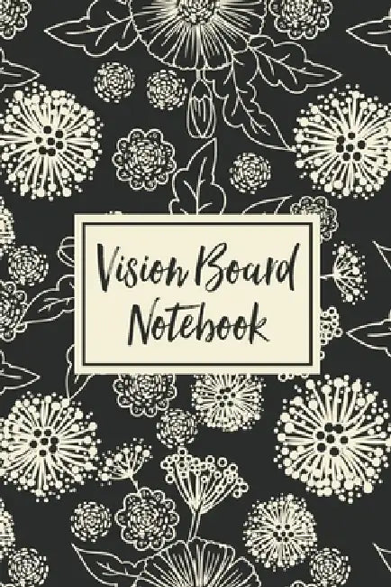 Vision Board Notebook: For Students Ideas Workshop Goal Setting by Alice Devon