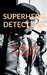 Superhero detectives by Sai Koushik