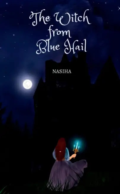 The Witch from Blue Hail by Nasiha