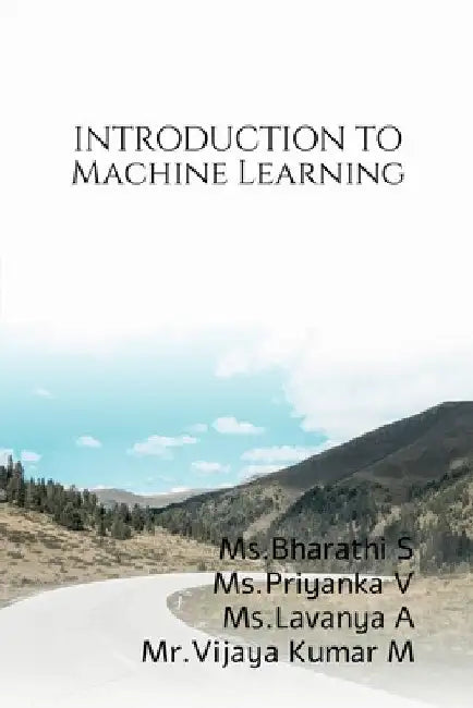 Machine Learning Part I by Bharathi S