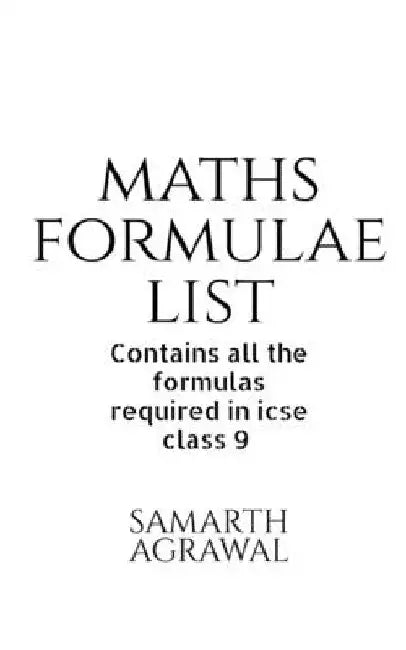 Maths Formula List by Samarth Agrawal