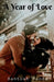A Year of Love by Santosh Panda