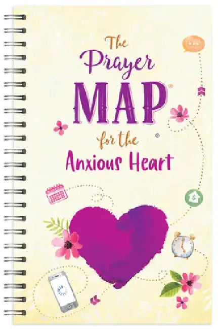 The Prayer Map(r) for the Anxious Heart by Compiled by Barbour Staff